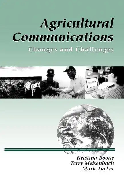 Agricultural Communications: Changes and Challenges - Paperback
