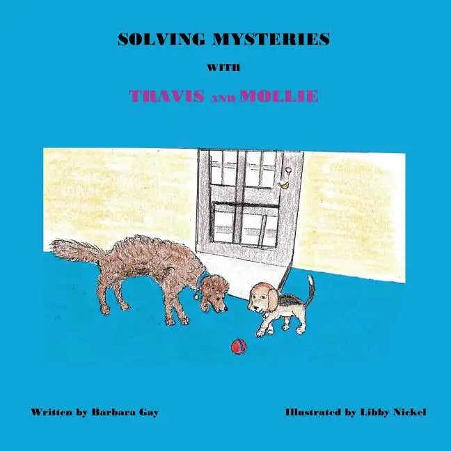 Solving Mysteries With Travis And Mollie - Paperback