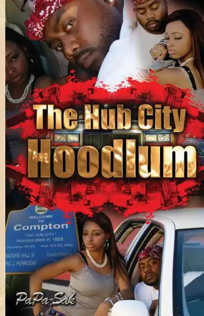 The Hub City Hoodlum - Paperback