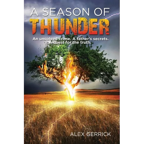 A Season of Thunder: An unsolved crime, a father's secrets, a quest for the truth - Paperback