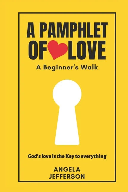 A Pamphlet of Love: A Beginner's Walk - Paperback