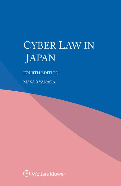 Cyber Law in Japan - Paperback