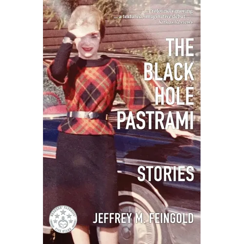 The Black Hole Pastrami and Other Stories - Paperback
