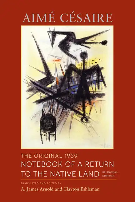 The Original 1939 Notebook of a Return to the Native Land: Bilingual Edition - Paperback