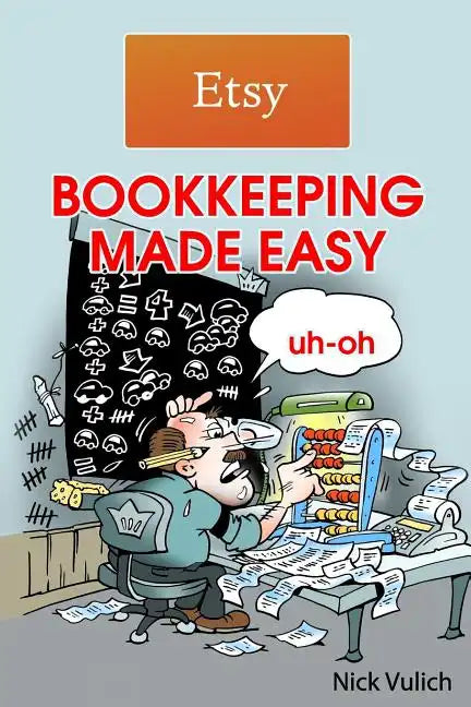 Etsy Bookkeeping Made Easy - Paperback