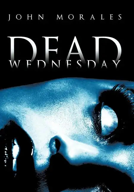 Dead Wednesday - Hardcover