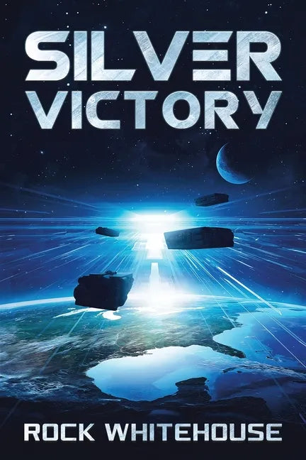 Silver Victory: An ISC Fleet Novel - Paperback