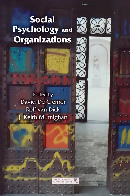 Social Psychology and Organizations - Paperback