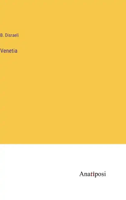 Venetia - Hardcover