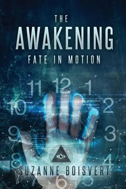 The Awakening: Fate in Motion - Paperback