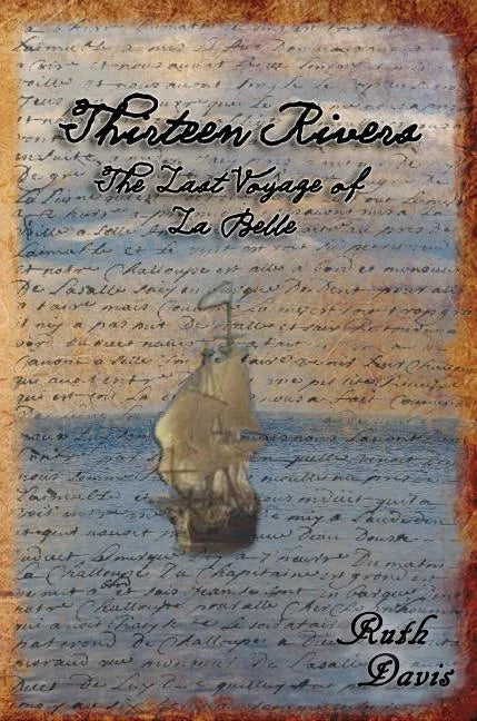 Thirteen Rivers - Paperback