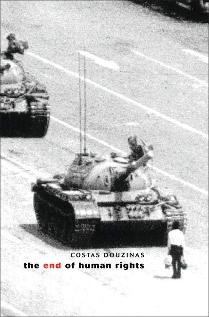 The End of Human Rights: Critical Thought at the Turn of the Century - Paperback