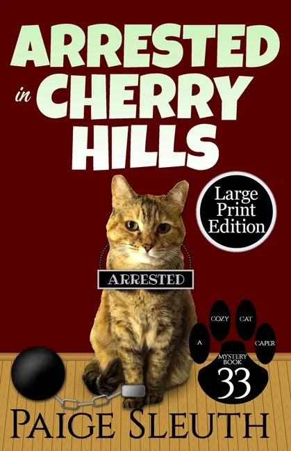 Arrested in Cherry Hills - Paperback