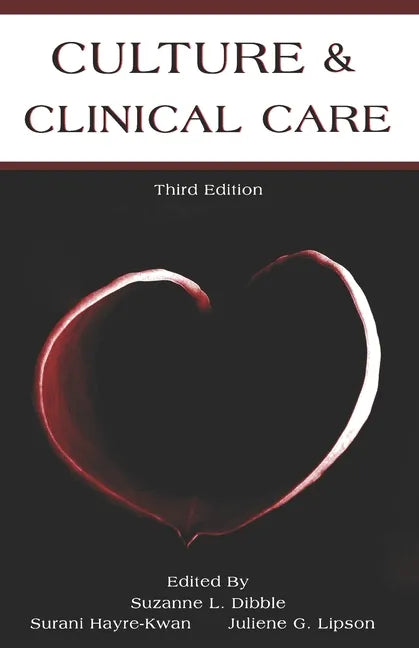 Culture & Clinical Care: Third Edition - Paperback