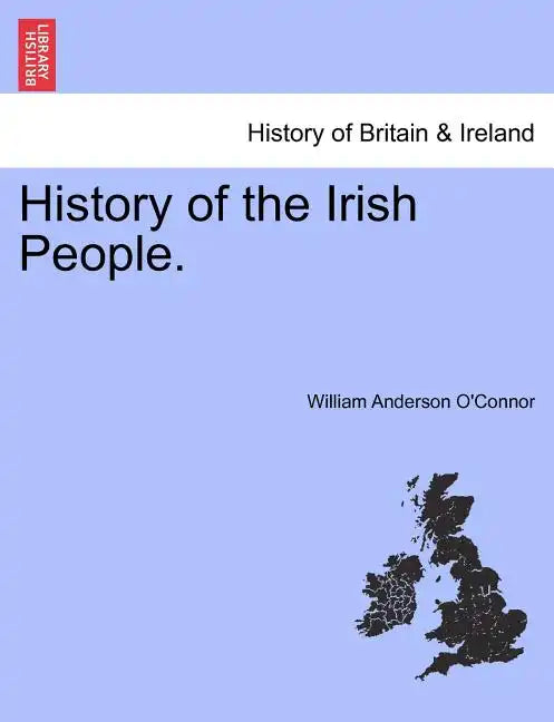 History of the Irish People. - Paperback