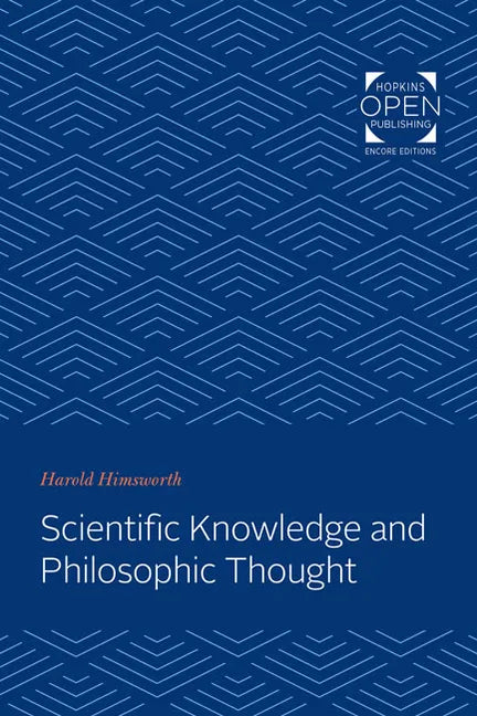 Scientific Knowledge and Philosophic Thought - Paperback
