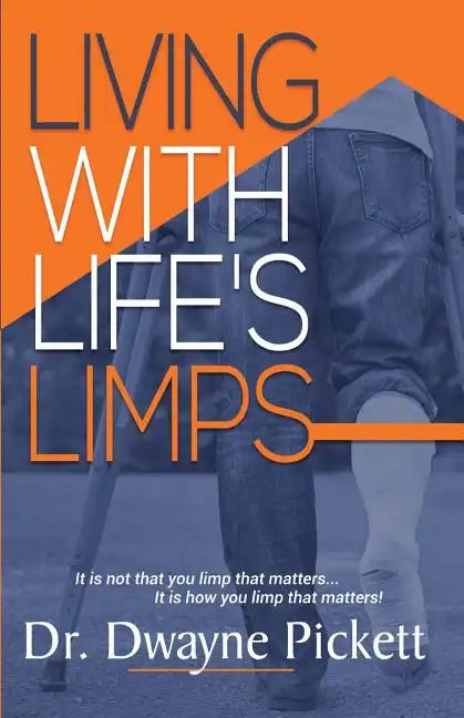 Living With Life's Limps - Paperback