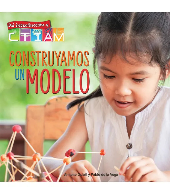 Construyamos Un Modelo: Let's Build a Model! - Hardcover
