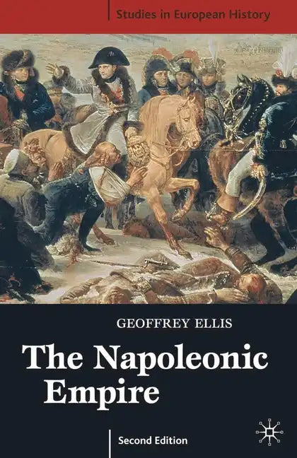The Napoleonic Empire, Second Edition - Paperback