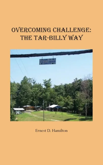 Overcoming Challenge: The Tar-Billy Way - Paperback