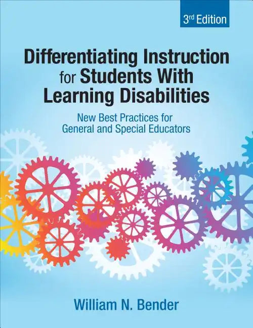 Differentiating Instruction for Students With Learning Disabilities: New Best Practices for General and Special Educators - Paperback