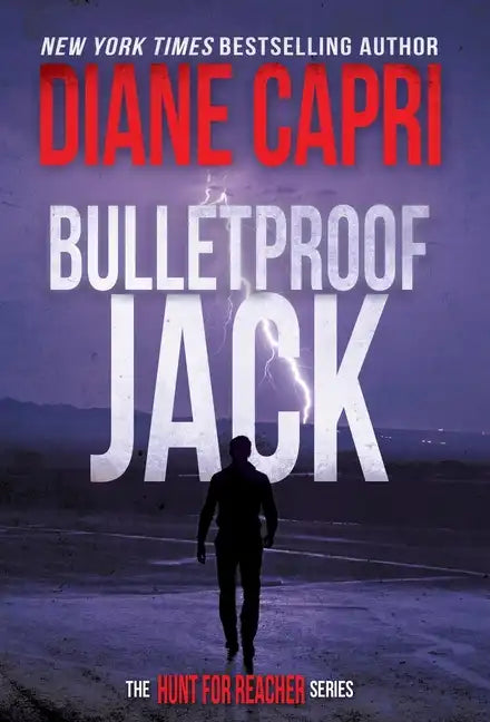 Bulletproof Jack: The Hunt for Jack Reacher Series - Hardcover