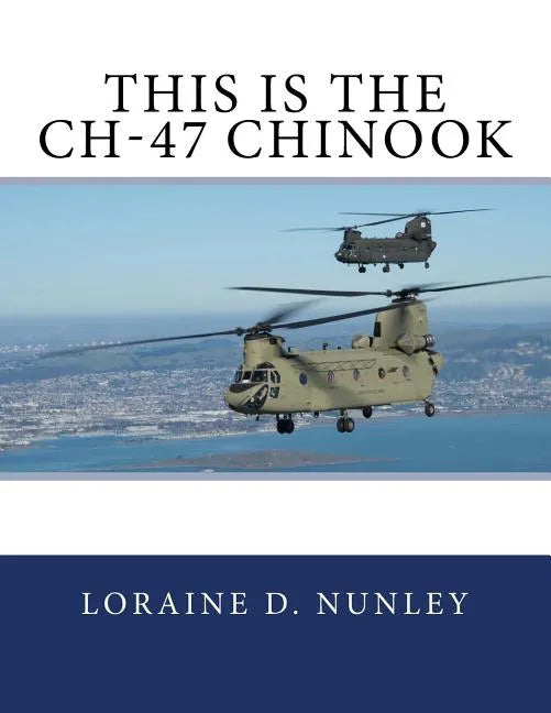 This Is The CH-47 Chinook - Paperback