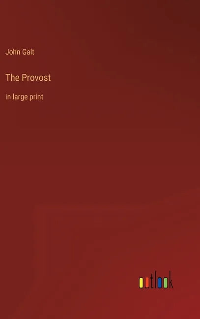 The Provost: in large print - Hardcover