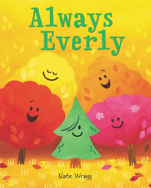 Always Everly: A Christmas Holiday Book for Kids - Hardcover