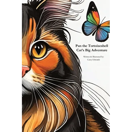 Pan the Tortoiseshell Cat's Big Adventure - Paperback