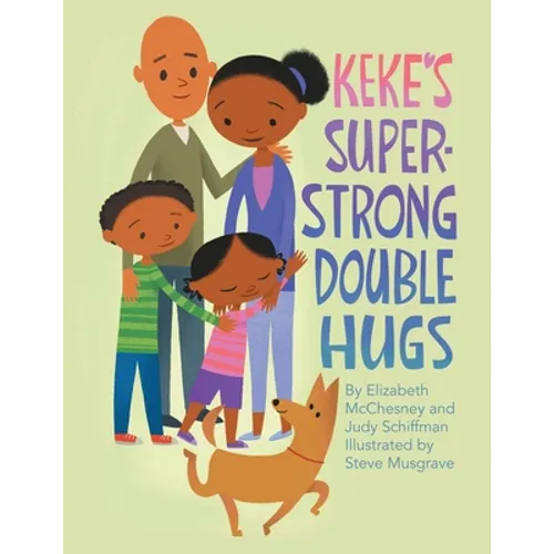 Keke's Super-Strong Double Hugs - Paperback