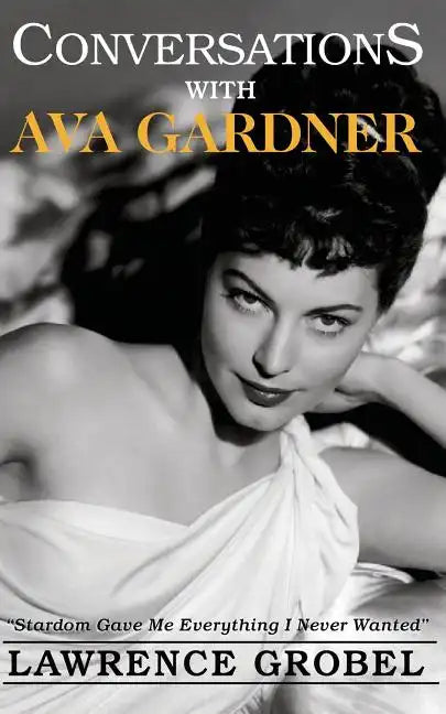 Conversations with Ava Gardner - Paperback
