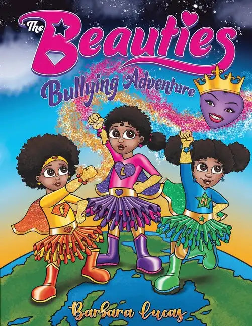 The Beauties Bullying Adventure - Paperback
