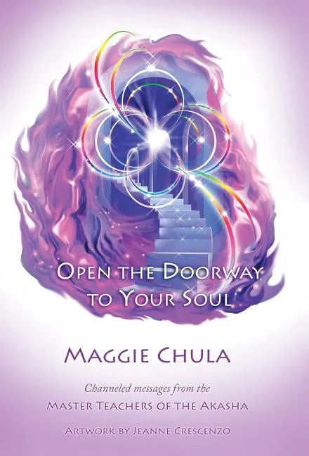 Open the Doorway to Your Soul - Hardcover