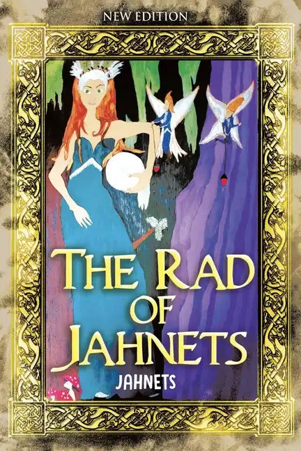 The Rad of Jahnets: New Edition - Paperback