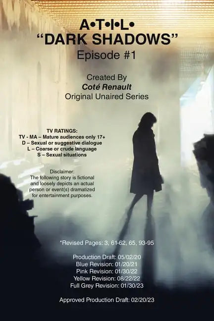 A-T-I-L- "Dark Shadows" Episode #1. - Paperback