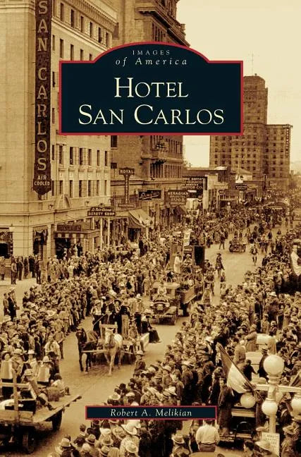 Hotel San Carlos - Hardcover
