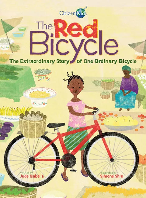 The Red Bicycle: The Extraordinary Story of One Ordinary Bicycle - Paperback