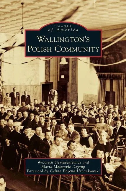 Wallington's Polish Community - Hardcover