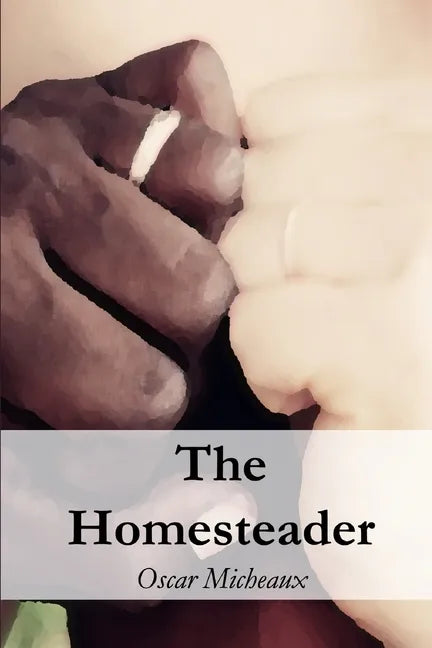 The Homesteader - Paperback
