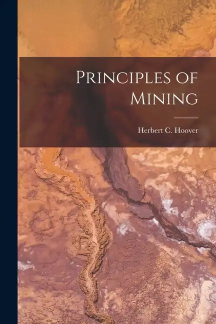 Principles of Mining - Paperback
