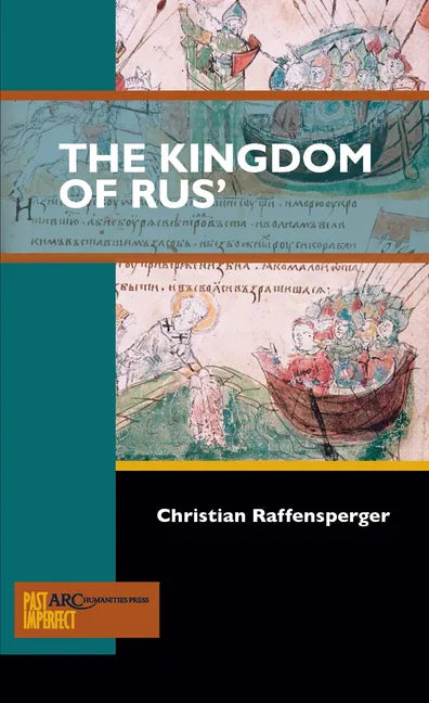 The Kingdom of Rus' - Paperback