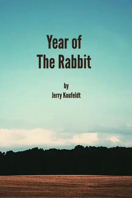 Year Of The Rabbit: A Collection Of Short Stories - Paperback