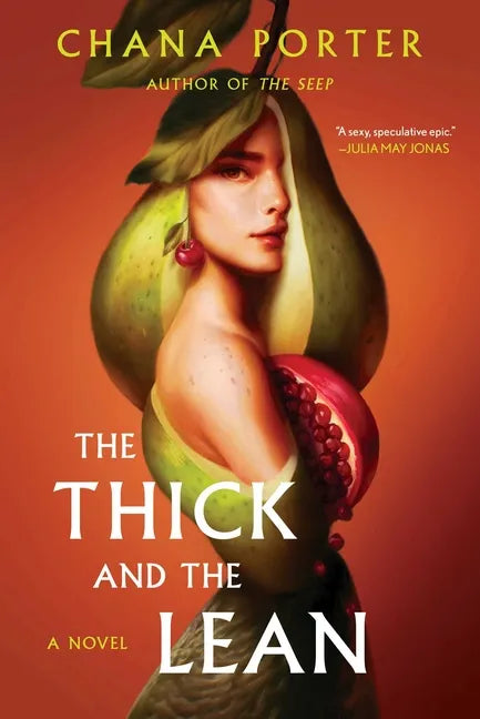 The Thick and the Lean - Hardcover
