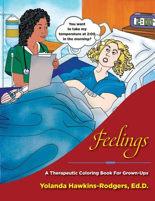 Feelings: A Therapeutic Coloring Book for Grown-Ups - Paperback