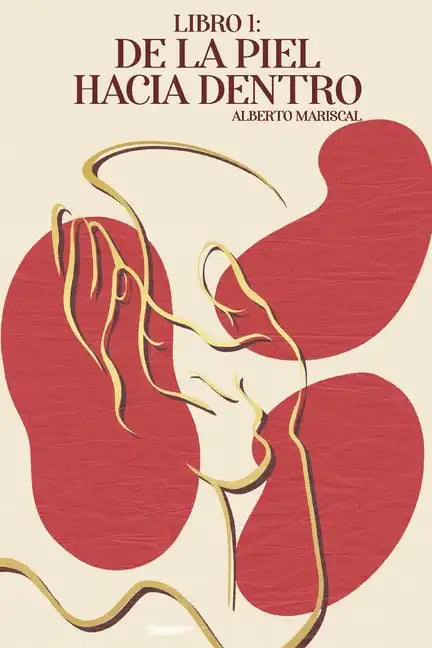 De la Piel hacia Dentro - Paperback
