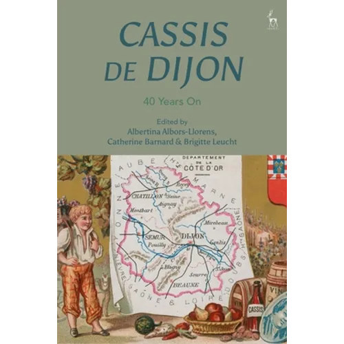 Cassis de Dijon: 40 Years On - Paperback