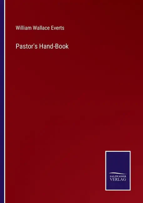 Pastor's Hand-Book - Paperback