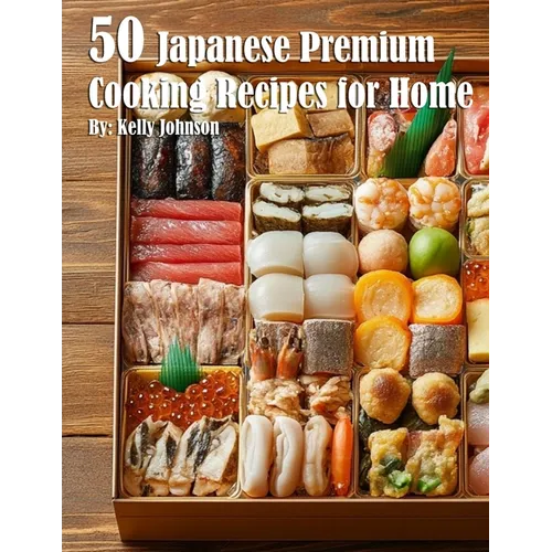 50 Japanese Premium Cooking Recipes for Home - Paperback