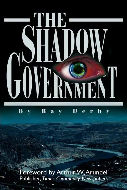 The Shadow Government - Paperback